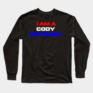 Cody Crybaby Long Sleeve T-Shirt